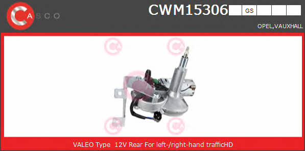 Casco CWM15306GS Wipe motor CWM15306GS