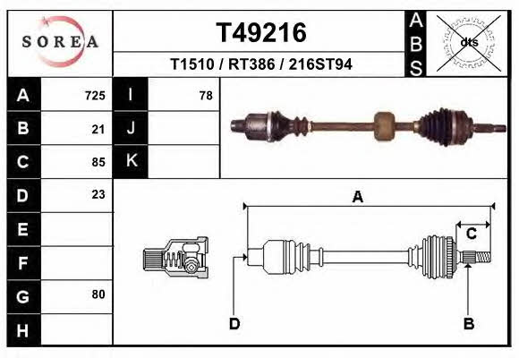 EAI T49216 Drive shaft T49216