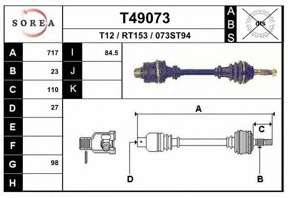 EAI T49073 Drive shaft T49073