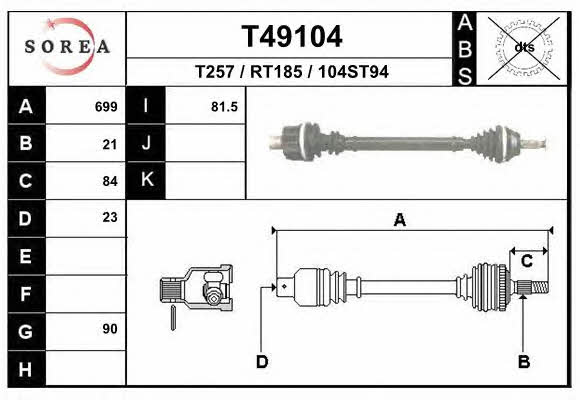 EAI T49104 Drive shaft T49104