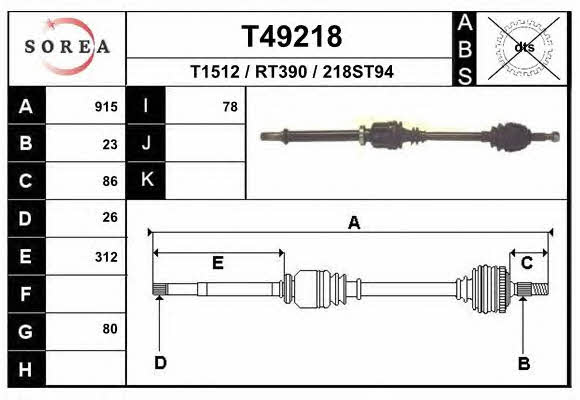 EAI T49218 Drive shaft T49218 T49218 EAI Drive shaft
