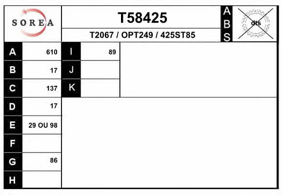 EAI T58425 Drive shaft T58425